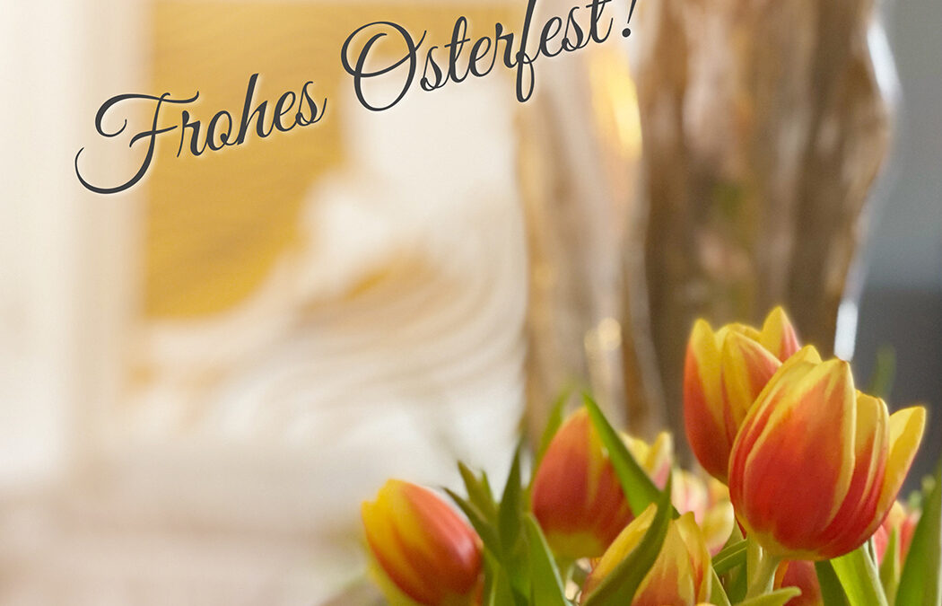 Frohe Ostern!